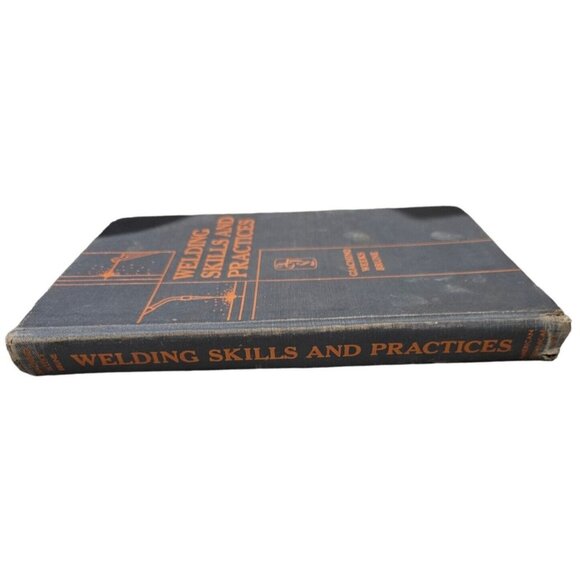 Welding Skills Practices Book Giachino Weeks Brune Hardcover 1964 Vtg 3rd Print - Picture 3 of 8